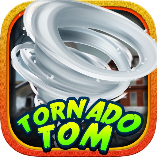 Tornado Tom