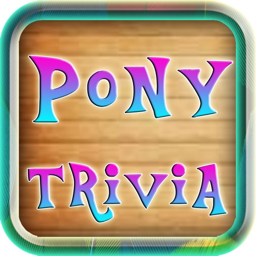 Best Fun Free Fan Club Trivia - Little Pony Edition icon