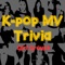 K-pop MV Trivia - Girl Groups