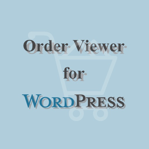 Order & Stats Viewer for WordPress