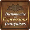 Expressions Françaises: le dictionnaire gratuit