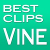Best Vines! Video Clips for Vine