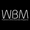 WBM – Australia’s Wine Business Magazine