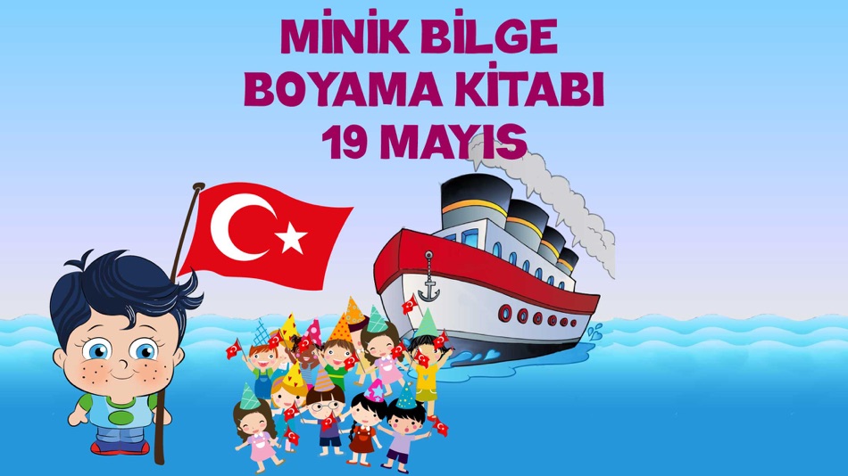 19 Mayıs Boyama Kitabı - Minik Bilge ile Atatürk'ü Anma Gençlik ve Spor Bayramı - 1.0 - (iOS)
