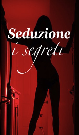 Seduzione: i Segreti