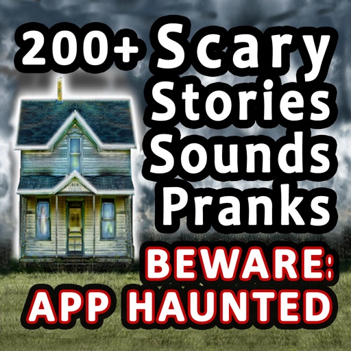 200+ Scary Stories, Sounds, And Pranks - Tales Of Horror, Ghosts, Vampires, Werewolves, Witches, and more! icon