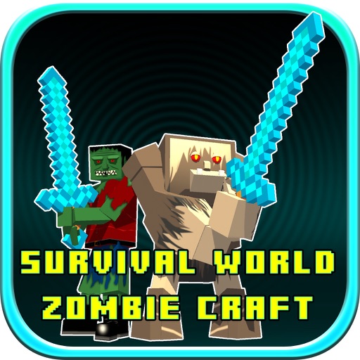 Survival World - Zombie Craft iOS App