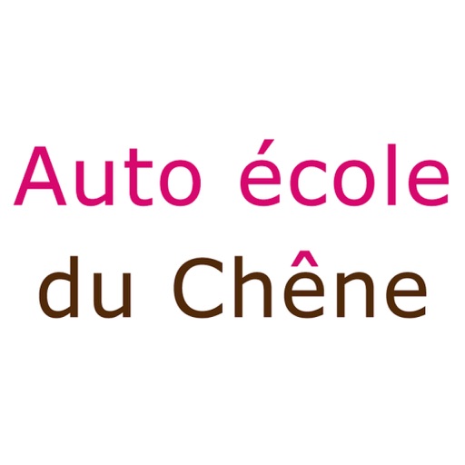 Auto Ecole du Chêne