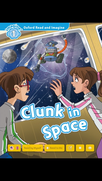 Clunk in Space – Oxford Read and Imagine Level 1 by Oxford University Press