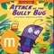 Attack of The Bully Bug - Interactive eBook in English for children with puzzles and learning games