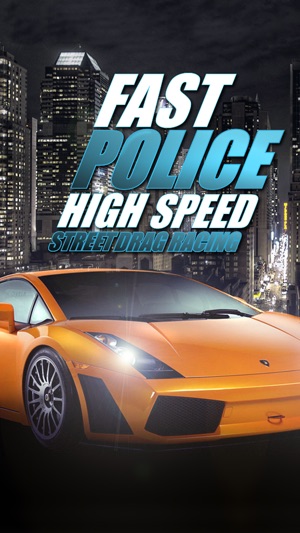 Fast Police Reckless Speed Driving Furious Car Auto Racing L(圖1)-速報App