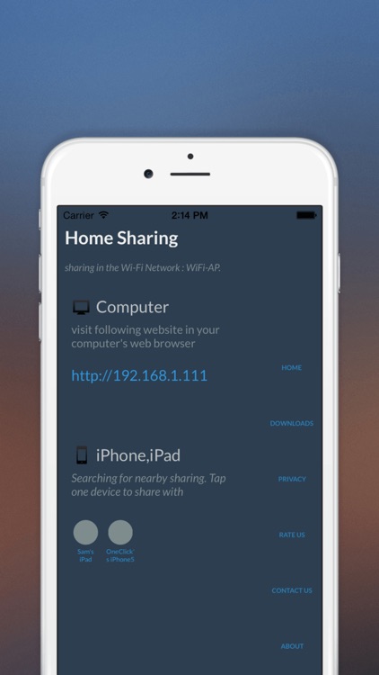 Home Sharing - transfer photo, video and file more easily in the local Wi-Fi network