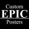 Custom EPIC Posters: Poster Creator