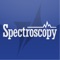 Spectroscopy provides tutorials, troubleshooting information, application solutions, and peer-reviewed technical articles on all aspects of analytical spectroscopy, including molecular spectroscopy, atomic spectroscopy, and mass spectrometry, so that laboratory-based analytical chemists can enhance their practical knowledge and work more effectively in the laboratory