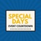 Special Days is a day tracking app which tells you the remaining days until or starts counting the days after the event with your own photos