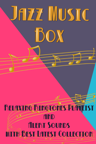 Jazz Music Box - Relax.ing Ringtones Play.list and Alert Sound.s with Best Latest Collection screenshot 2