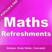 Mathematics Fundamentals Refreshments - Free Maths Quizzes