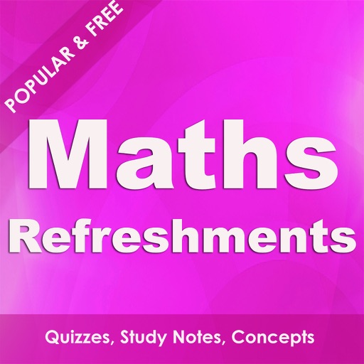 Mathematics Fundamentals Refreshments - Free Maths Quizzes iOS App