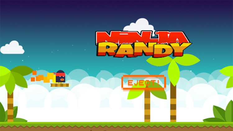 Ninja Randy - The guy with no fear