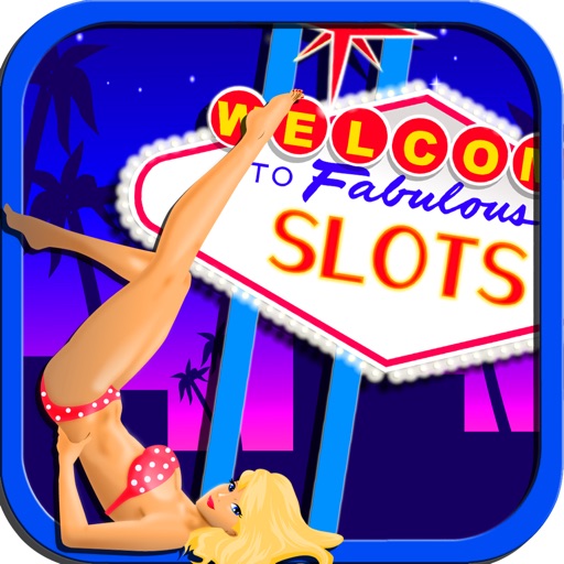 Fabulous Vegas Mega Casino Slots- Big Jackpots! Bonus Points! The Sights and Sounds of Millions of Dollars! CaChing! Icon