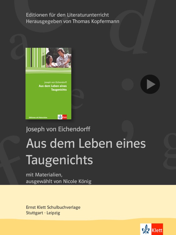 Aus dem Leben eines Taugenichts -  Edition.Hörbuch  Deutsch-Lektüren zum Lesen und Hören von Klett für Oberstufe und Abitur mit Zusatzmaterialien