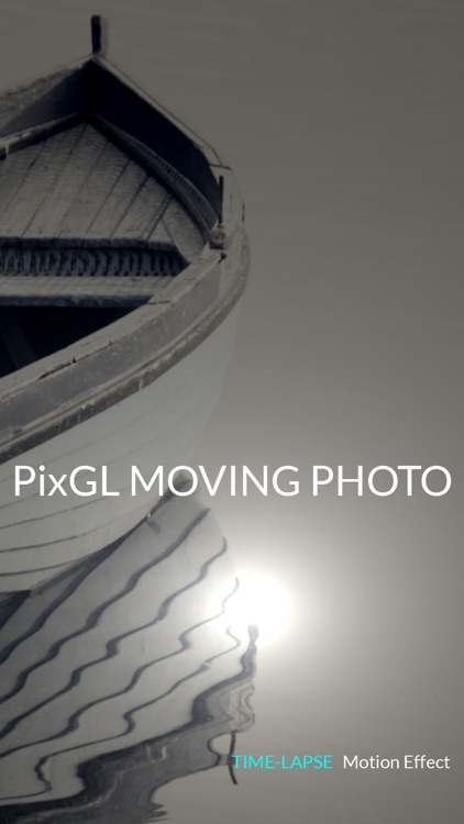PixGL - Stunning Moving Photos with Motion Effects