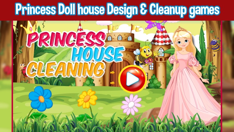Princess Doll House Cleaning