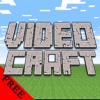 VideoCraft - Gameplay videos for Minecraft Edition