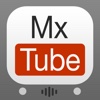 MXtube - Playlist top hot for Youtube