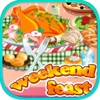 Weekend Feast - Kids Loves Cooking,Making,Designing,Fruit,Cake Recipe Funny Free Games