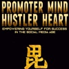 Promoter Mind, Hustler Heart: Practical Guide Cards with Key Insights and Daily Inspiration