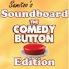 Samitoo's Soundboard: The Comedy Button Edition