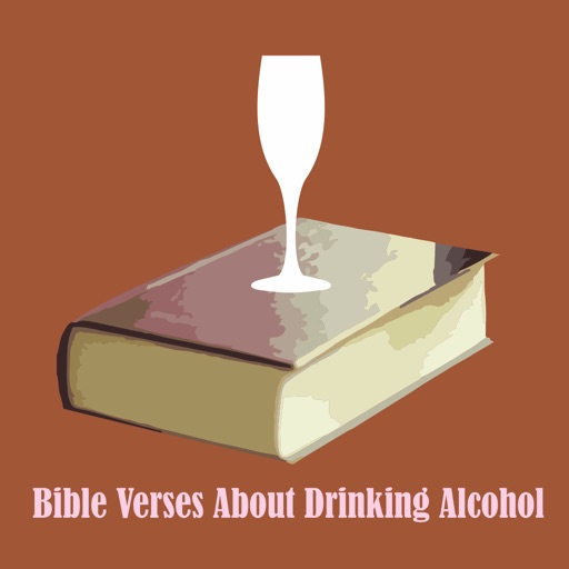 Bible Verses About Drinking Alcohol