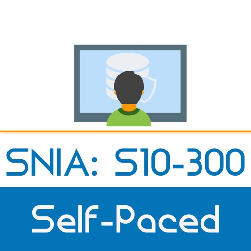 S10-300: SNIA Architect - Assessment, Planning & Design
