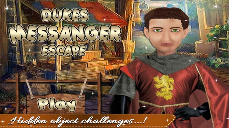 Escape of Dukes Messenger - Hidden Object