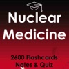 Nuclear Medicine Full Exam Review : 2600 Quizzes & Notes