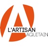 L’Artisan Aquitain, l’information 100% artisan de la Chambre de Métiers et de l’Artisanat de Région Aquitaine