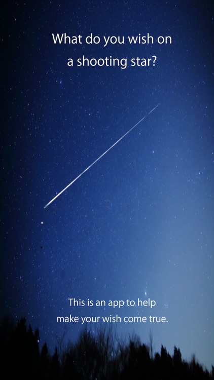 Wish upon a shooting star