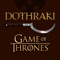 Fans of the hit HBO series Game of Thrones can now learn the Dothraki language