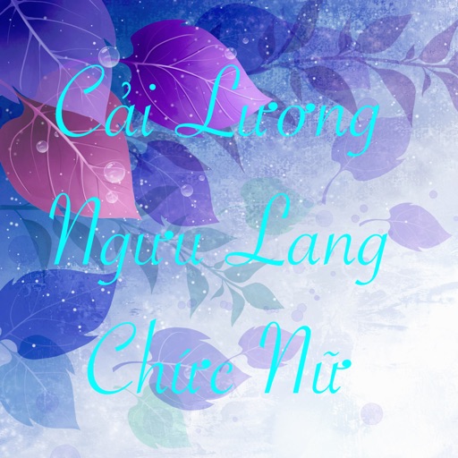 Cải Lương Ngưu Lang Chức Nữ