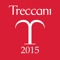 L'applicazione contiene il testo integrale del Vocabolario della lingua italiana edizione 2015 pubblicati dall'Istituto della Enciclopedia Italiana fondata da Giovanni Treccani