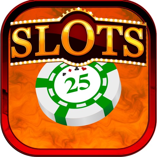 World SloTs! COin$ 25