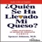 Audiolibro en español del bestseller internacional Quien se ha llevado mi queso