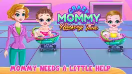 Game screenshot Crazy Mommy Nursery Time mod apk
