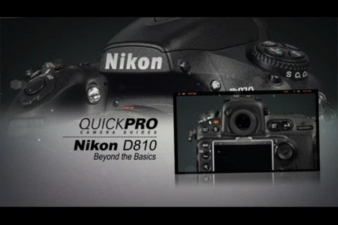 Nikon D810 Beyond the Basics from QuickPro HD screenshot 2