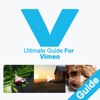 Ultimate Guide For Vimeo