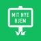 Hent Mit nye hjem på din smartphone