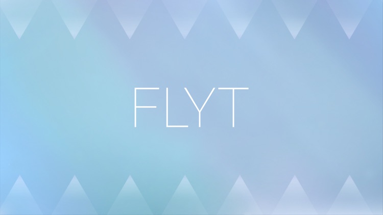 FLYT - A Dashing Adventure!