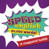 Speed English - Magyar beszélők
