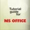 Tutorial Guide for MS Office Tools